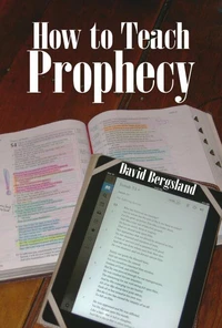 How to Teach Prophecy