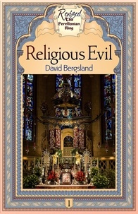  David Bergsland - Religious Evil - Revised Ferellonian King, #1.