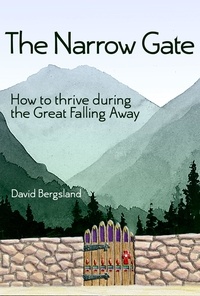  David Bergsland - The Narrow Gate.