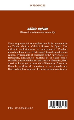 Daniel Guérin. Tome 2 : Révolutionnaire en mouvement(s)