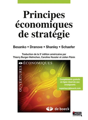 David Besanko et David Dranove - Principes économiques de stratégie.
