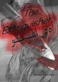 The Extinguisher &amp; The Extinguisher (Revenge)