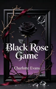 Black Rose Game