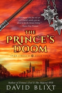  David Blixt - The Prince's Doom - Star-Cross'd, #4.