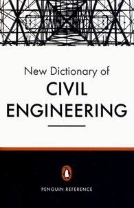 David Blockley - New Dictionary of Civil Engineering.