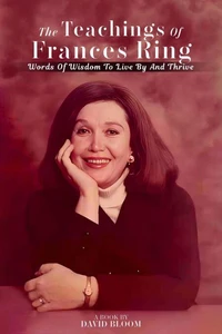 The Teachings of Frances Ring