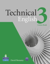 David Bonamy - Technical English Level 3 Coursebook.