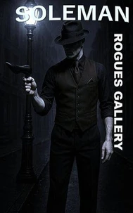 Soleman - Rogues Gallery