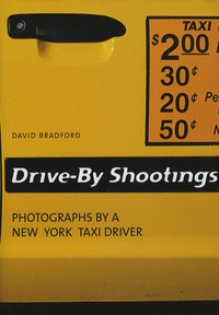 David Bradford et Gerhard Waldherr - Drive-By Shootings - Edition trilingue français-anglais-allemand.