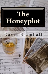 David Bramhall - The Honeyplot.