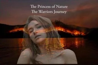 The Princess of Nature The Warriors Journey