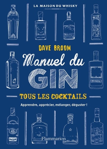 David Broom - Gin - Le manuel.