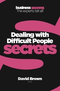 David Brown - Dealing with Difficult People.