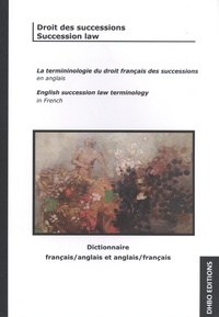 David Brunand - Droit des successions - Dictionnaire français-anglais et anglais-français.