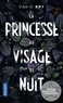 David Bry - La Princesse au visage de nuit.