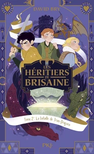 Les héritiers de Brisaine - Tome 2