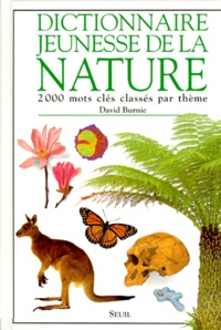 David Burnie - Dictionnaire jeunesse de la nature.