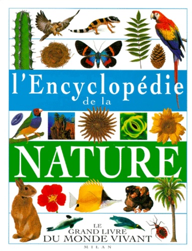 David Burnie et  Collectif - L'Encyclopedie De La Nature.