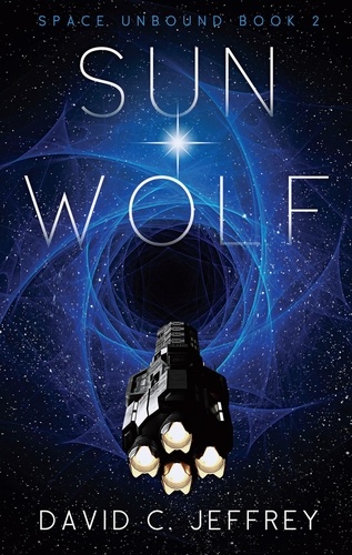  David C. Jeffrey - Sun Wolf - Space Unbound, #2.