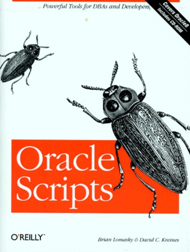 David-C Kreines et Brian Lomasky - Oracle Scripts. Avec Cd-Rom, Edition Anglaise.