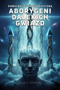 Aborygeni dalekich gwiazd