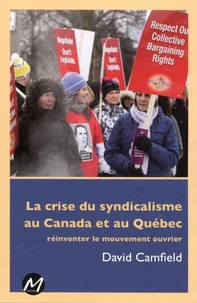 La crise du syndicalisme au canada et au quebec