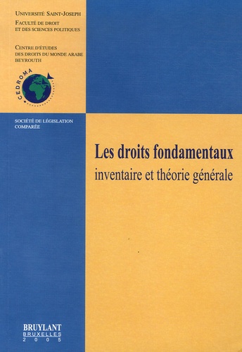 David Capitant et Pierre Gannagé - Les droits fondamentaux - Inventaire et théorie générale.