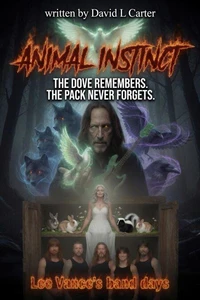 Animal Instinct: Lee Vance’s band days.