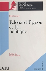 David Cascaro - Édouard Pignon et la politique.