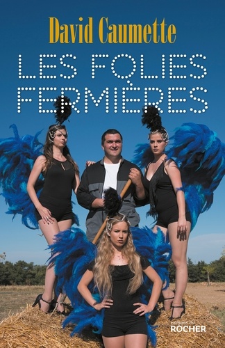 Les folies fermières