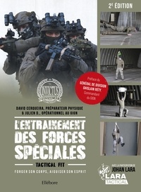 David Cerqueira et Julien D. - L'Entraînement des forces spéciales - Forger son corps, aiguiser son esprit - Tactical Fit.