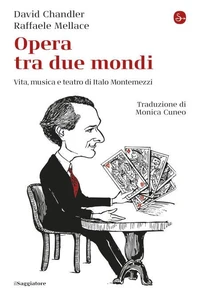 Opera tra due mondi