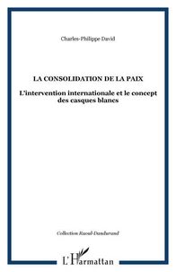 La consolidation de la paix