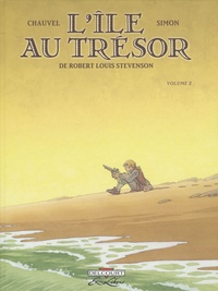 David Chauvel et Frédéric Simon - L'Ile au trésor Tome 2 : .