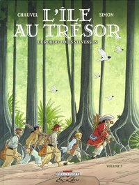 David Chauvel et Fred Simon - L'Ile au trésor Tome 3 : .