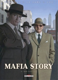 David Chauvel et Erwan Le Saëc - Mafia Story Tome 8 : Don Vito - 2e partie.