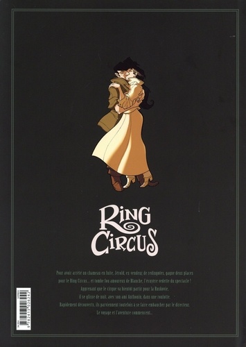 Ring Circus Intégrale Tome 1, Les pantres ; Tome 2, Les innocents ; Tome 3, Les amants ; Tome 4, Les révoltés