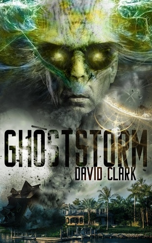  David Clark - Ghost Storm.