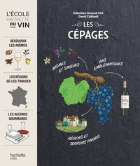 Manuels téléchargeables gratuitement Les cépages 9782013962582  par David Cobbold, Sébastien Durand-Viel
