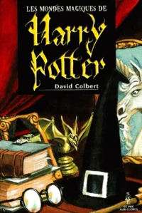 Les mondes magiques de Harry Potter