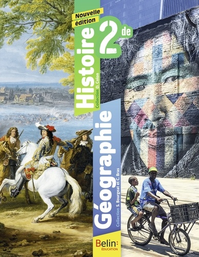 David Colon et Serge Bourgeat - Histoire Géographie 2de.