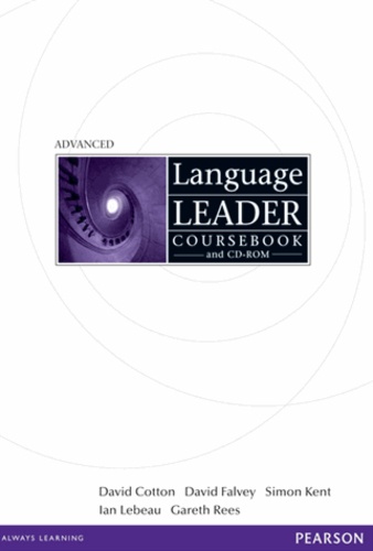 David Cotton - Language leader advanced coursebook and CD-ROM.