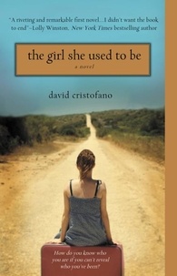 David Cristofano - The Girl She Used to Be.