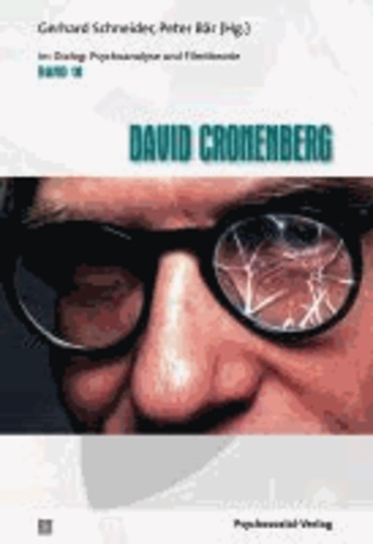 David Cronenberg - Im Dialog: Psychoanalyse und Filmtheorie 10.