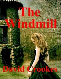  David Crookes - The Windmill.