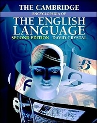 David Crystal - The Cambridge Encyclopedia of the English Language.