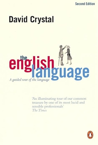 David Crystal - The English Language.