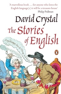 David Crystal - The Stories of English.