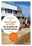 David Cusant et Yves Widloecher - Descriptifs et CCTP de projets de construction - Manuel de formation initiale et continue.