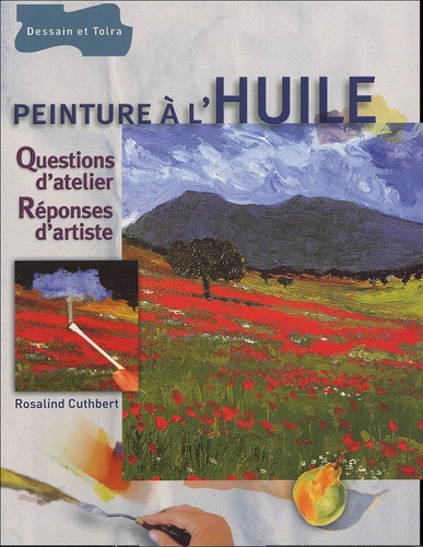 David Cuthbert - Peinture à l'huile - Questions d'atelier, Réponses d'artiste.